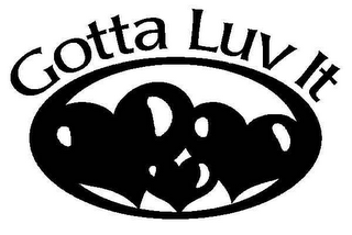 GOTTA LUV IT logo