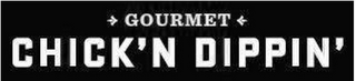GOURMET CHICK'N DIPPIN' logo