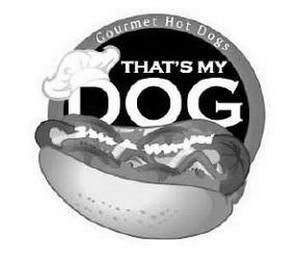 GOURMET HOT DOGS THAT'S MY DOG logo