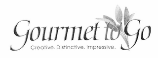GOURMET TO GO CREATIVE. DISTINCTIVE. IMPRESSIVE. logo