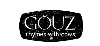 GOUZ RHYMES WITH COWS logo