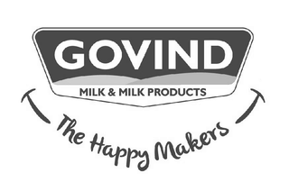 GOVIND MILK & MILK PRODUCTS THE HAPPY MAKERS logo