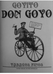 GOYITO DON GOYO SI ES DON GOYO TIENE QUE SER BUENO. TABACOS FINOS HAND MADE IN DOMINICAN REPUBLIC logo