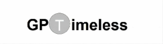 GP T IMELESS
