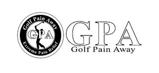 GPA GOLF PAIN AWAY GPA GOLF PAIN AWAY EXTREME PAIN RELIEF logo
