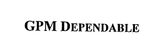 GPM DEPENDABLE logo