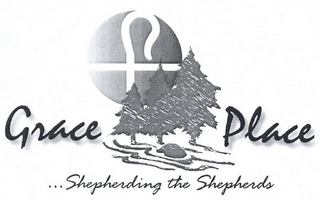 GRACE PLACE...SHEPHERDING THE SHEPHERDS logo