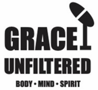 GRACE UNFILTERED BODY MIND SPIRIT