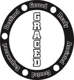 GRACED GEARED READY ANOINTED CREATED EMPOWERED DESTINED logo
