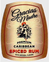 GRACIAS MADRE PREMIUM CARIBBEAN SPICED RUM WITH NATURAL FLAVORS logo