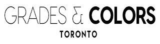 GRADES & COLORS TORONTO logo