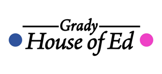 GRADY HOUSE OF ED logo