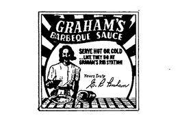 GRAHAM'S BARBEQUE SAUCE SERVE HOT OR COLD .. LIKE THEY DO AT GRAHAM'S RIB STATION logo