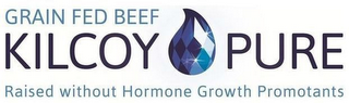 GRAIN FED BEEF KILCOY PURE RAISED WITHOUT HORMONE GROWTH PROMOTANTS logo