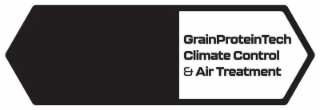GRAINPROTEINTECH CLIMATE CONTROL & AIR TREATMENT