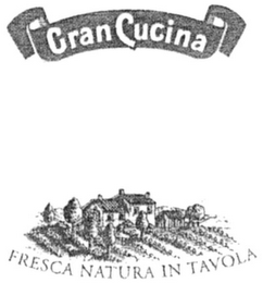 GRAN CUCINA FRESCA NATURA IN TAVOLA logo