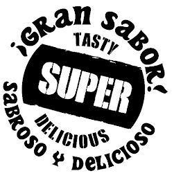 ¡GRAN SABOR! TASTY SUPER DELICIOUS SABROSO Y DELICIOSO logo