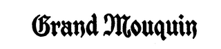 GRAND MOUQUIN logo