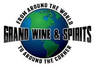 GRAND WINE & SPIRITS FROM AROUND THE WORLD TO AROUND THE CORNER logo