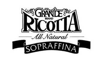 GRANDE BRAND RICOTTA ALL NATURAL SOPRAFFINA logo