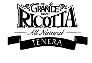 GRANDE BRAND RICOTTA ALL NATURAL TENERA logo