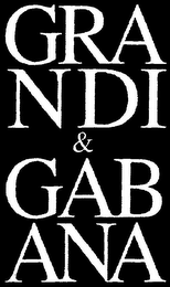 GRANDI & GABANA logo