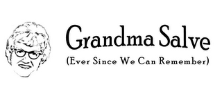 GRANDMA SALVE (EVER SINCE WE CAN REMEMBER) logo