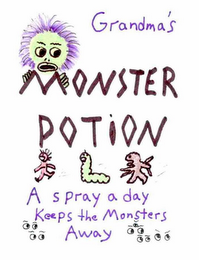 GRANDMA'S MONSTER POTION A SPRAY A DAY KEEPS THE MONSTERS AWAY logo