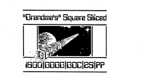 "GRANDMA'S" SQUARE SLICED GRAND logo