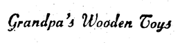 GRANDPA'S WOODEN TOYS logo