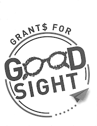GRANT$ FOR GOOD SIGHT logo