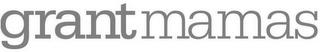 GRANT MAMAS logo
