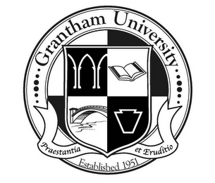 GRANTHAM UNIVERSITY PRAESTANTÍA ET ERUDITÍO ESTABLISHED 1951 logo