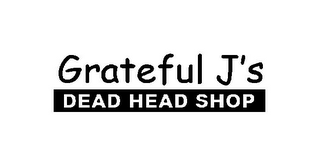 GRATEFUL J'S DEAD HEAD SHOP logo