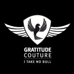 GRATITUDE COUTURE I TAKE NO BULL logo