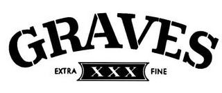GRAVES EXTRA XXX FINE logo