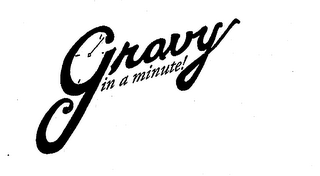 GRAVY IN A MINUTE! logo