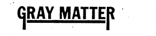 GRAY MATTER logo