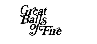 GREAT BALLS OF FIRE logo