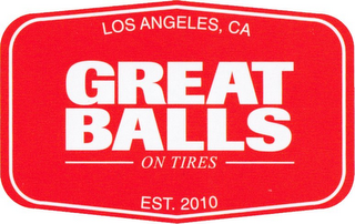 GREAT BALLS ON TIRES LOS ANGELES, CA EST. 2010 logo