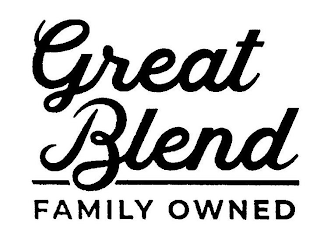 GREAT BLEND FAMILY OWNED logo