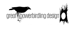 GREAT BOWERBIRDLING DESIGN logo