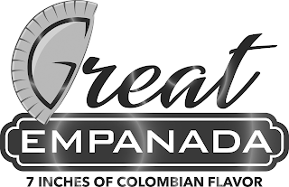 GREAT EMPANADA 7 INCHES OF COLOMBIAN FLAVOR logo