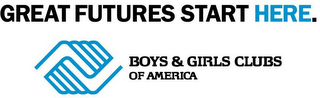 GREAT FUTURES START HERE. BOYS & GIRLS CLUBS OF AMERICA logo