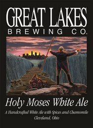 GREAT LAKES BREWING CO. HOLY MOSES WHITE ALE A HANDCRAFTED WHITE ALE WITH SPICES AND CHAMOMILE CLEVELAND, OHIO logo