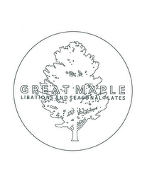 GREAT MAPLE LIBATIONS AND SEASONAL PLATES logo
