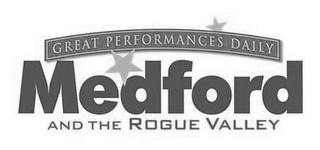 GREAT PERFORMANCES DAILY MEDFORD AND THE ROGUE VALLEY logo