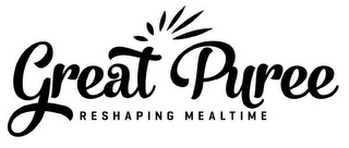 GREAT PUREE RESHAPING MEALTIME logo