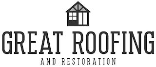 GREAT ROOFING AND RESTORATION logo