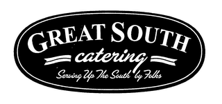 GREAT SOUTH CATERING SERVING UP THE SOUTH BY FOLKS logo